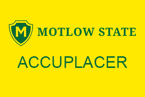 ACCUPLACER Assessment Test Available at All Motlow State Campuses